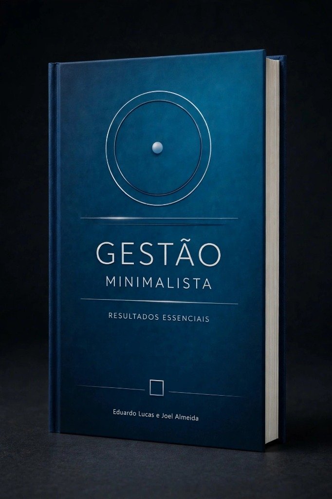 Capa Oficial do Livro Gestão Minimalista, Resultados Essenciais